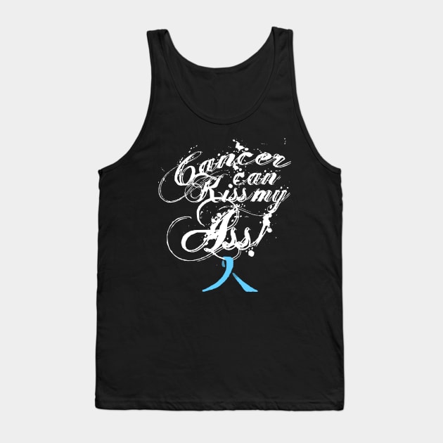 Cancer Can Kiss My Ass! Prostate (Light Blue Ribbon) Tank Top by Adam Ahl